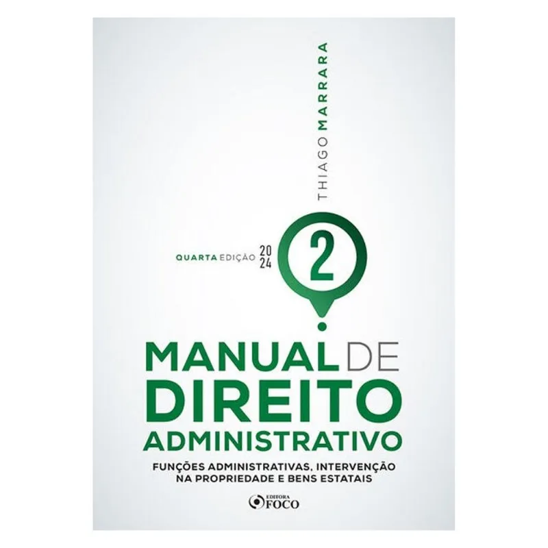 MANUAL DE DIREITO ADMINISTRATIVO - VOLUME 2 - 4ª ED - 2022