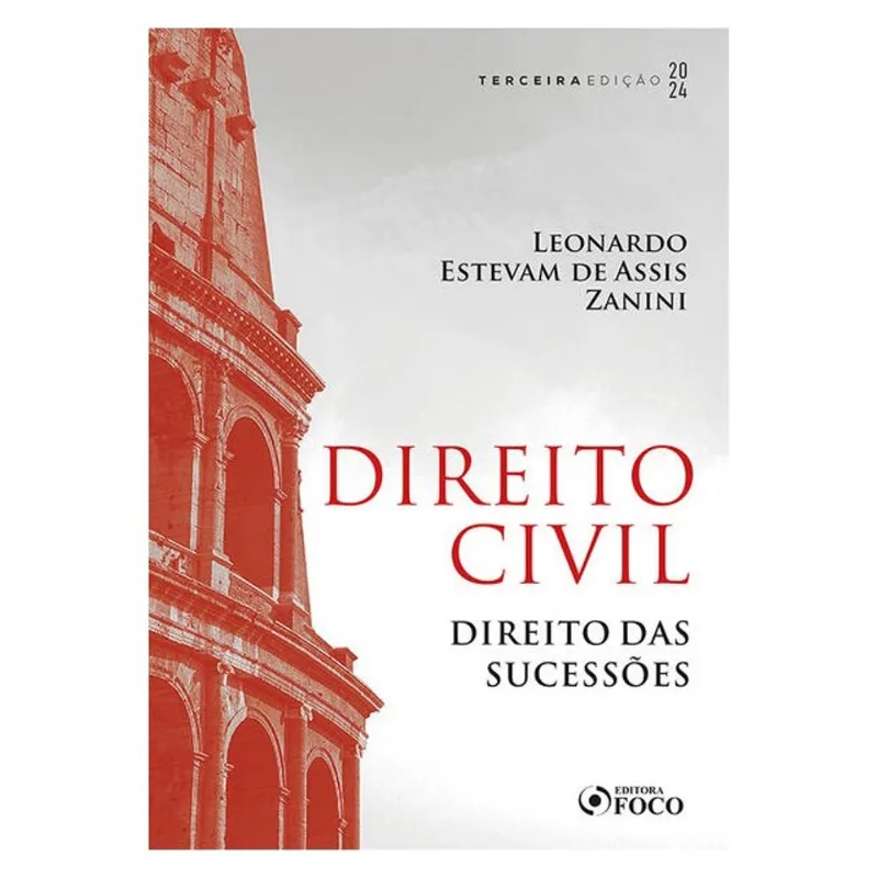 DIREITO CIVIL - DIREITO DAS SUCESSÕES - 3ª ED - 2024