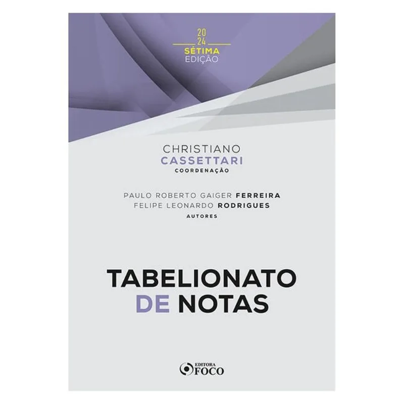 TABELIONATO DE NOTAS - 7ª ED - 2024 - VOL. 7