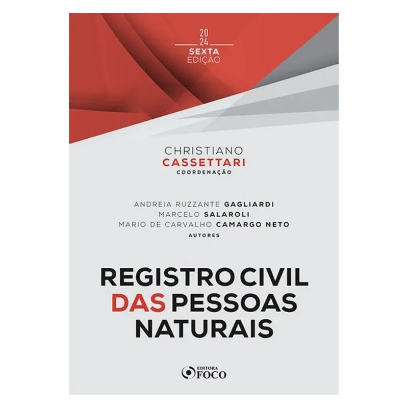 REGISTRO CIVIL DAS PESSOAS NATURAIS - 6ª ED - 2024
