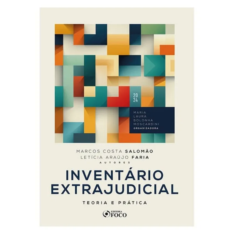 INVENTÁRIO EXTRAJUDICIAL - TEORIA E PRÁTICA - 1ª ED - 2024