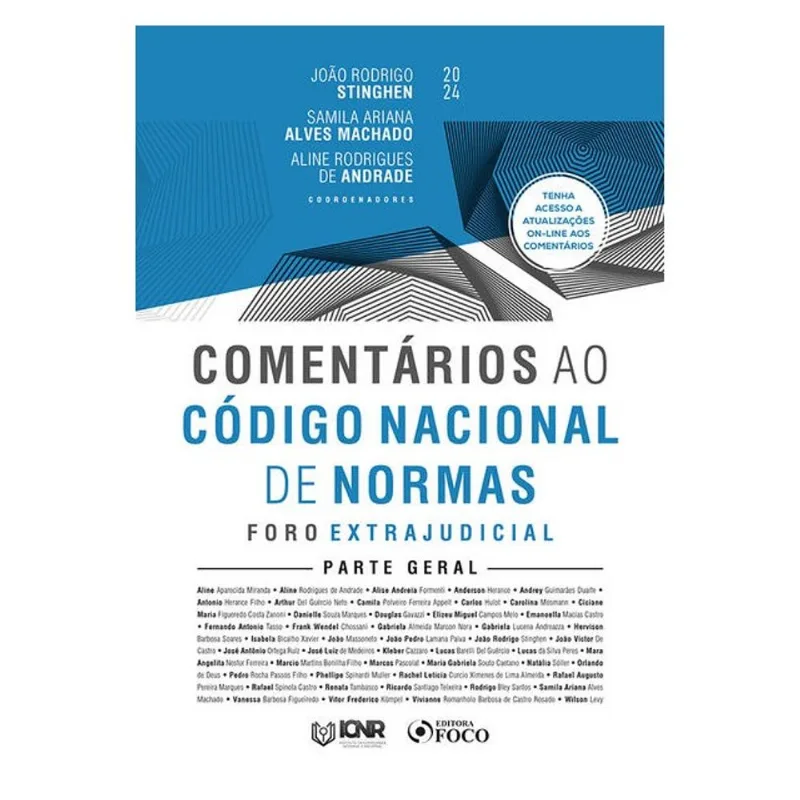COMENTÁRIOS AO CÓDIGO NACIONAL DE NORMAS - FORO EXTRAJUDICIAL - PARTE GERAL - 1ª ED - 2024