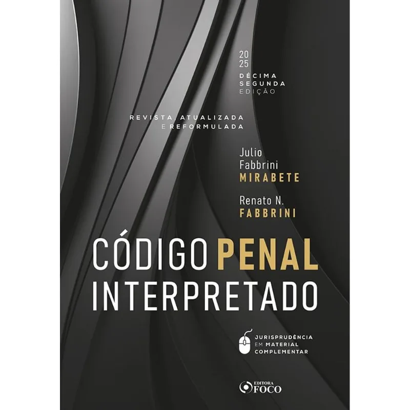 Código Penal Interpretado - Mirabete