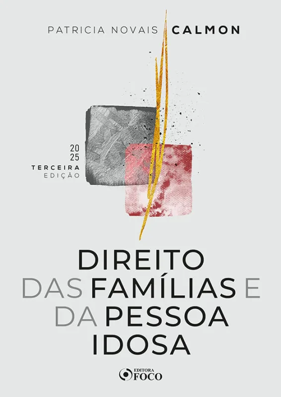 Direito Das Famílias E Da Pessoa Idosa - LC