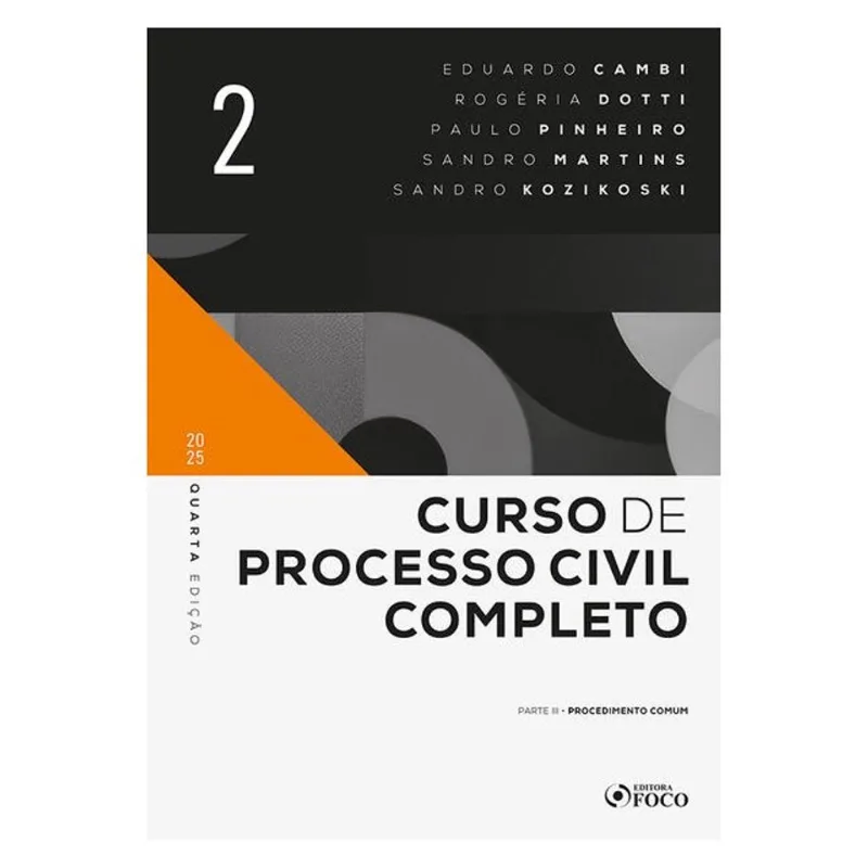 CURSO DE PROCESSO CIVIL COMPLETO - 4ª ED 2025 - VOLUME 2