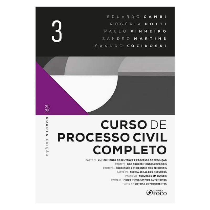 CURSO DE PROCESSO CIVIL COMPLETO - VOL. 3 - 4ª ED - 2025