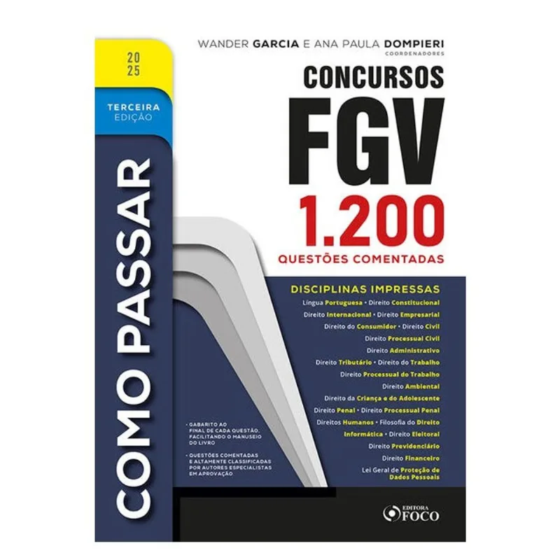 COMO PASSAR EM CONCURSOS FGV - 3ª ED - 2025