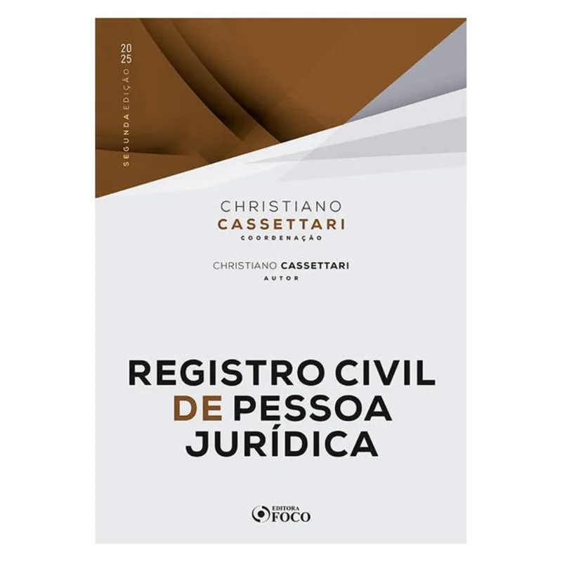 REGISTRO CIVIL DE PESSOAS JURÍDICAS - 2ª ED - 2025
