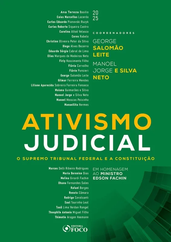 Ativismo Judicial - O Supremo Tribunal Federal E A Constituição - LC - Livros
