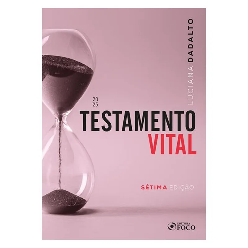TESTAMENTO VITAL - 7ª ED - 2025