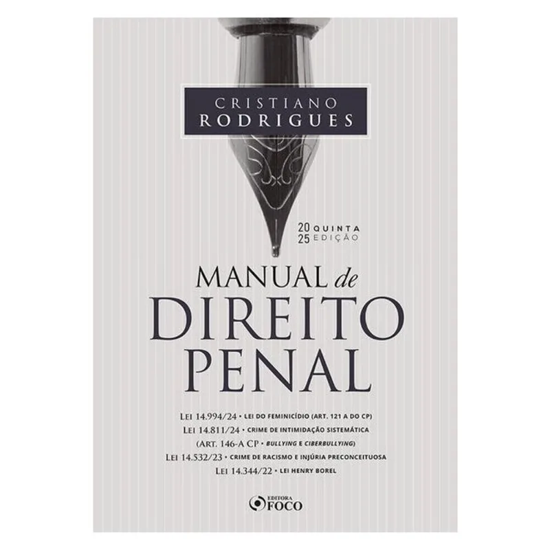 MANUAL DE DIREITO PENAL - 5ª ED - 2025
