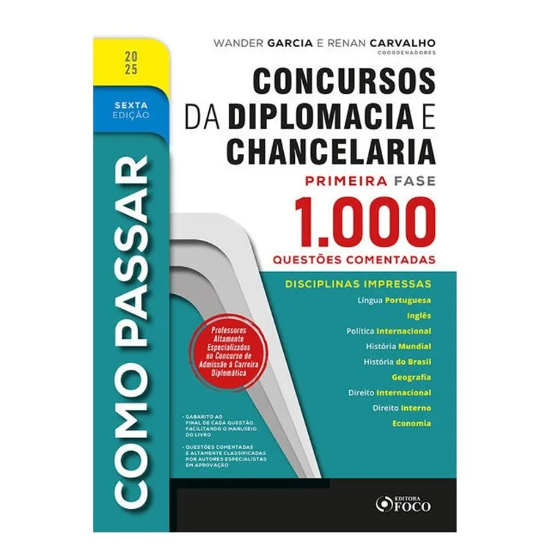 COMO PASSAR EM CONCURSOS DE DIPLOMACIA E CHANCELARIA - 1.000 QUESTÕES COMENTADAS - 6ª ED - 2025 - VO
