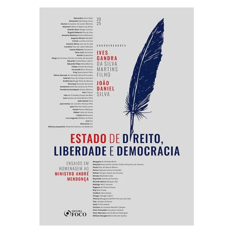ESTADO DE DIREITO, LIBERDADE E DEMOCRACIA - 1ª ED - 2025
