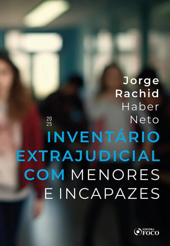 Inventário Extrajudicial Com Menores E Incapazes - LC - Livros