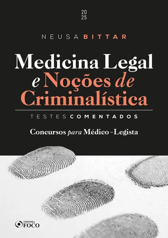 Medicina Legal E Noções De Criminalística - Testes Comentados - LC - Livros