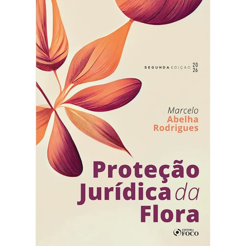 Proteção Jurídica Da Flora