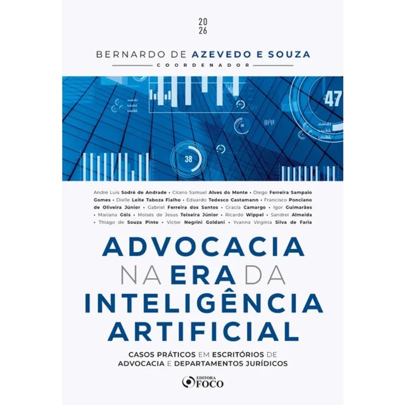 ADVOCACIA NA ERA DA INTELIGÊNCIA ARTIFICIAL - 1ª ED - 2026