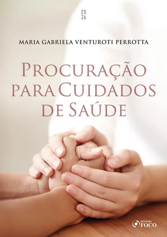 Procuração Para Cuidados De Saúde - LC