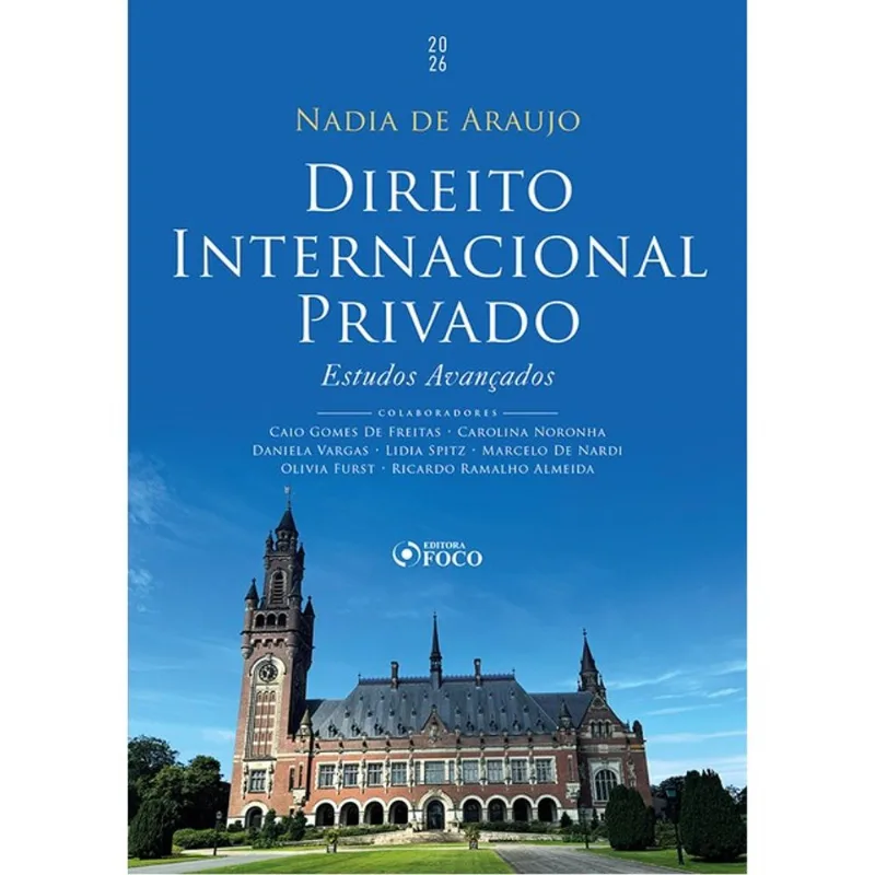 DIREITO INTERNACIONAL PRIVADO - TEMAS E PERSPECTIVAS - 1ª ED 2026