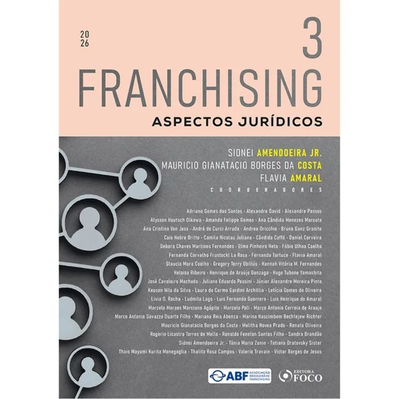 FRANCHISING - ASPECTOS JURÍDICOS - 1ª ED - 2026 VOLUME 3 - VOL. 3
