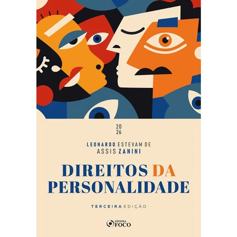 DIREITOS DA PERSONALIDADE - 3ª ED - 2026