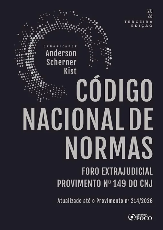 Código Nacional De Normas - Foro Extrajudicial Provimento N° 149/2023 Do Cnj - LC - Livros