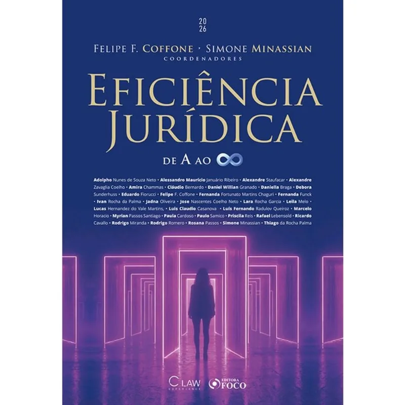 EFICIÊNCIA JURÍDICA DE A AO INFINITO 1ª ED - 2026