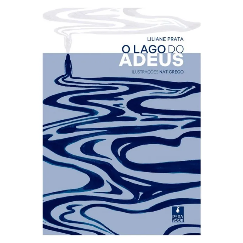 O LAGO DO ADEUS