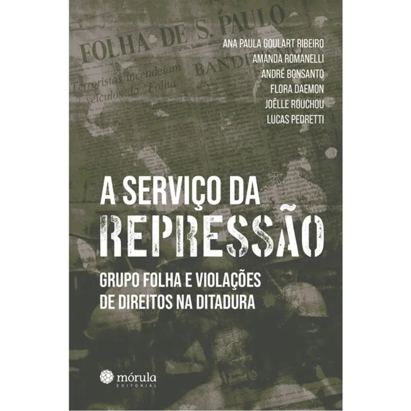 A SERVIÇO DA REPRESSÃO