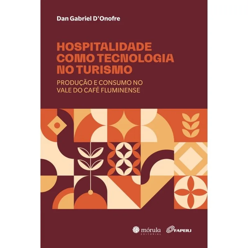HOSPITALIDADE COMO TECNOLOGIA NO TURISMO