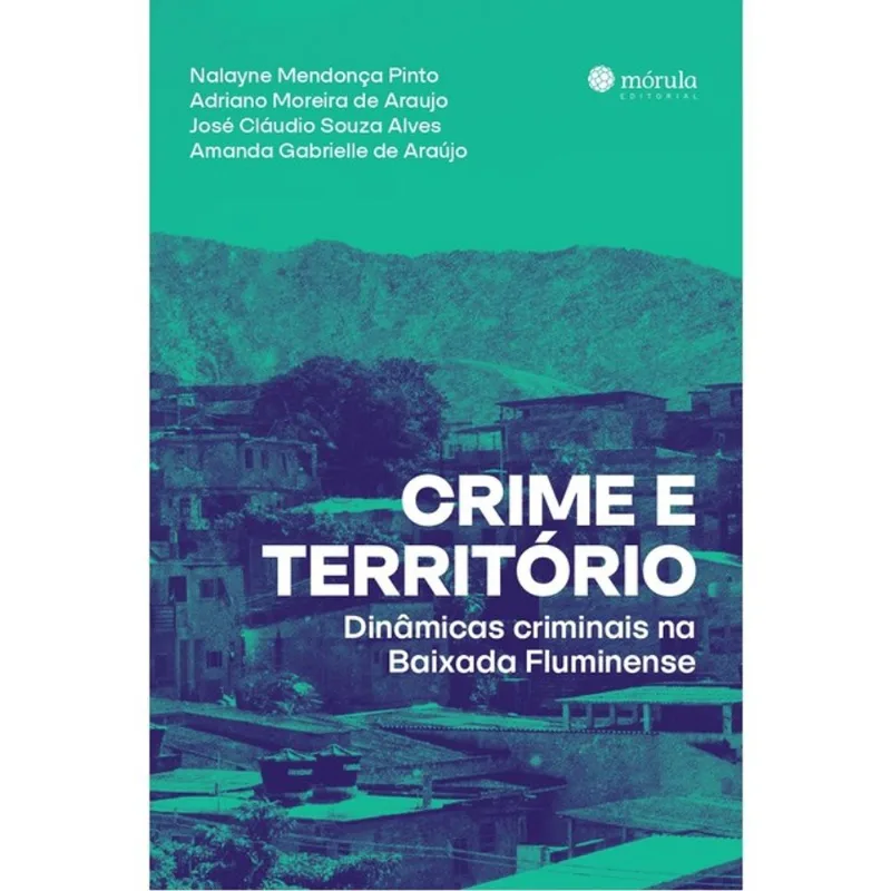CRIME E TERRITÓRIO
