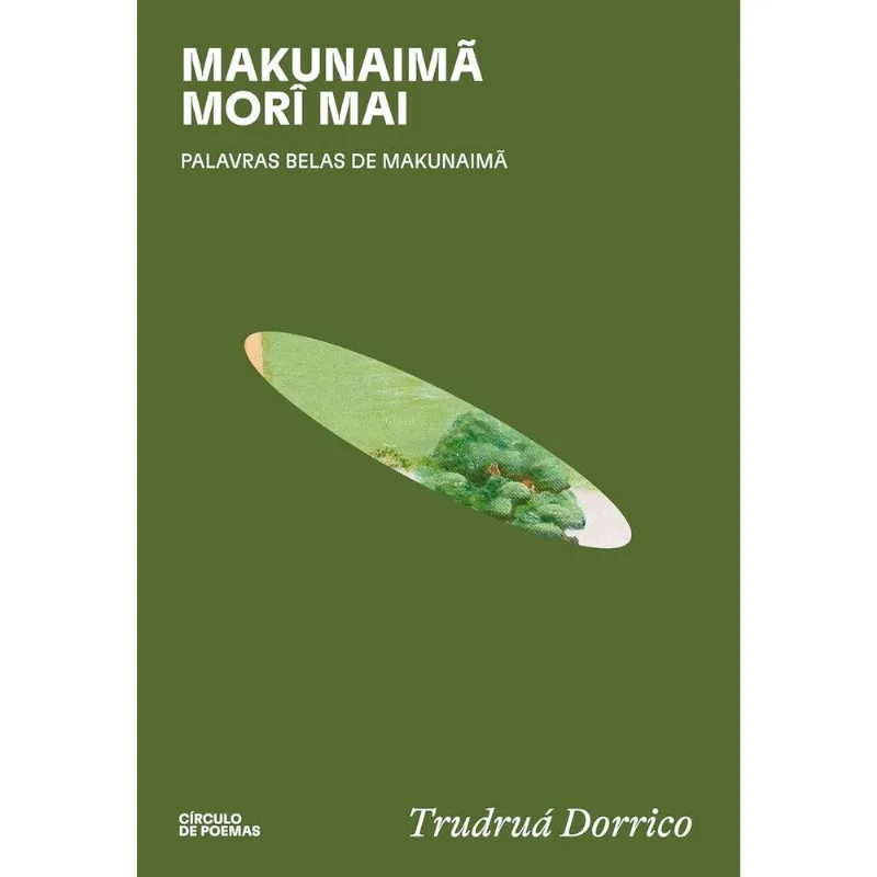 Makunaimã Morî Mai