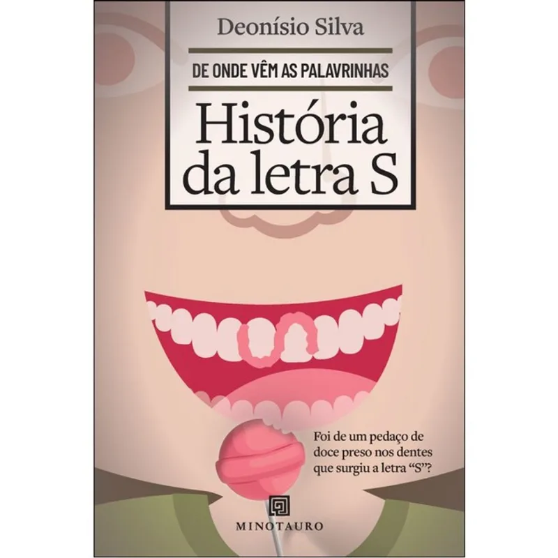 HISTÓRIA DA LETRA S