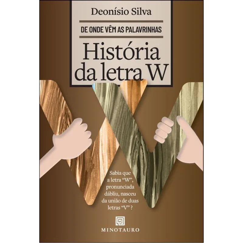 HISTÓRIA DA LETRA W