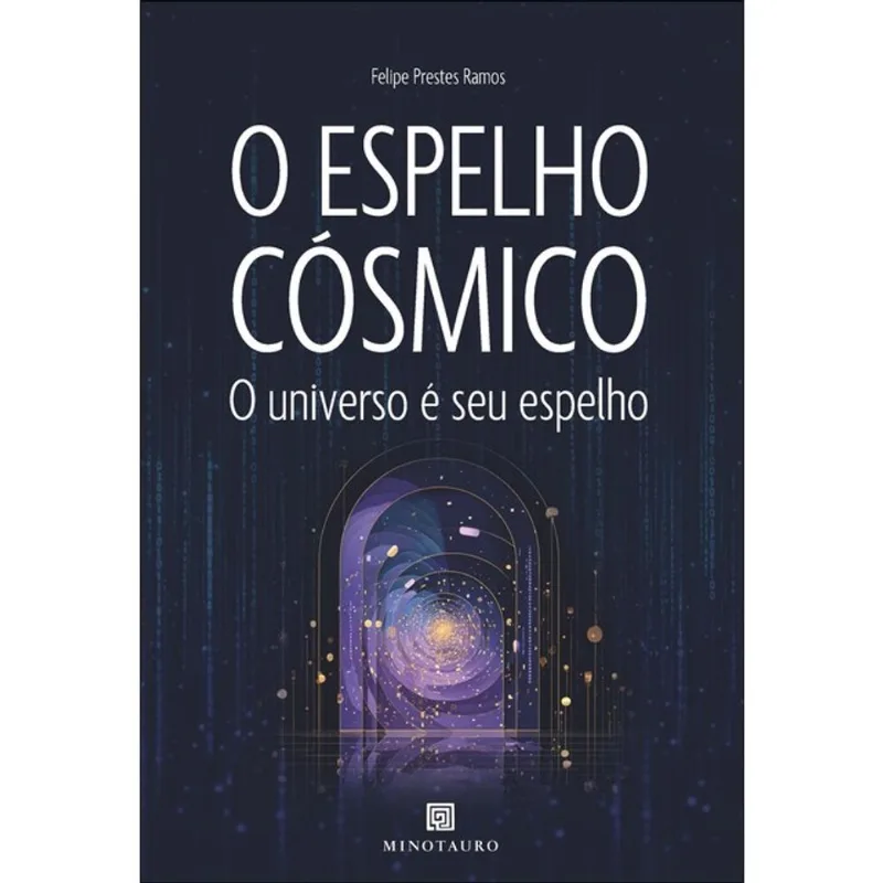 O ESPELHO CÓSMICO