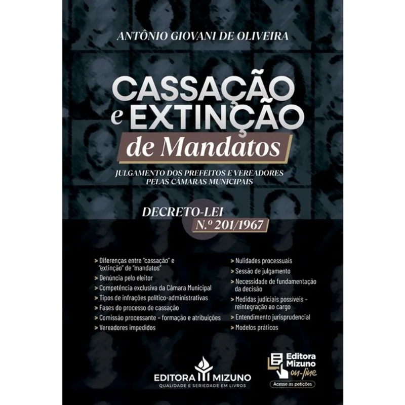 CASSAÇÃO E EXTINÇÃO DE MANDATOS