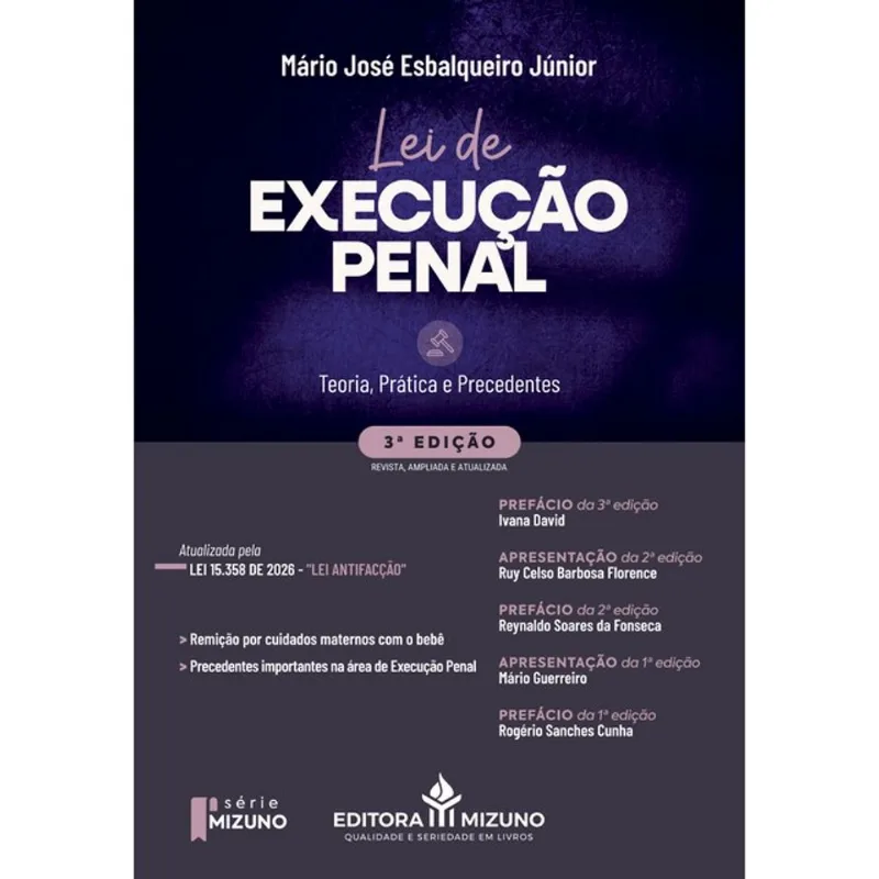 LEI DE EXECUÇÃO PENAL - 3ª EDIÇÃO