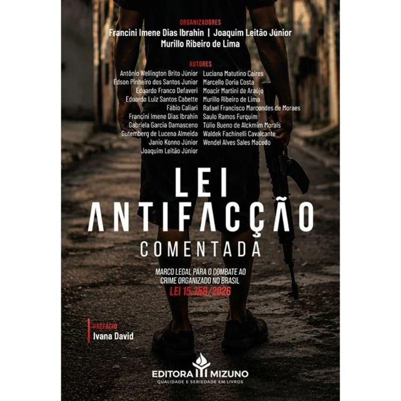 LEI ANTIFACÇÃO COMENTADA