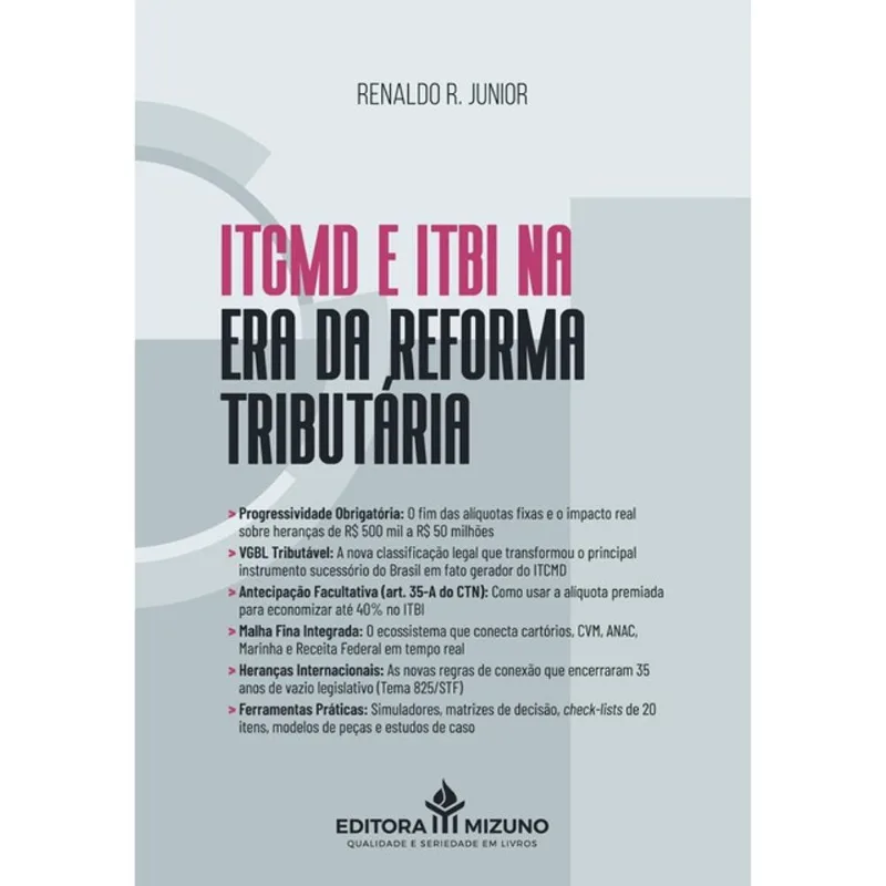 ITCMD E ITBI - NA ERA DA REFORMA TRIBUTÁRIA