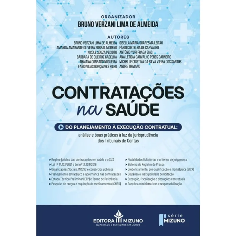 CONTRATAÇÕES NA SAÚDE - DO PLANEJAMENTO À EXECUÇÃO CONTRATUAL