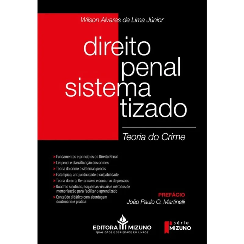 DIREITO PENAL SISTEMATIZADO: TEORIA DO CRIME