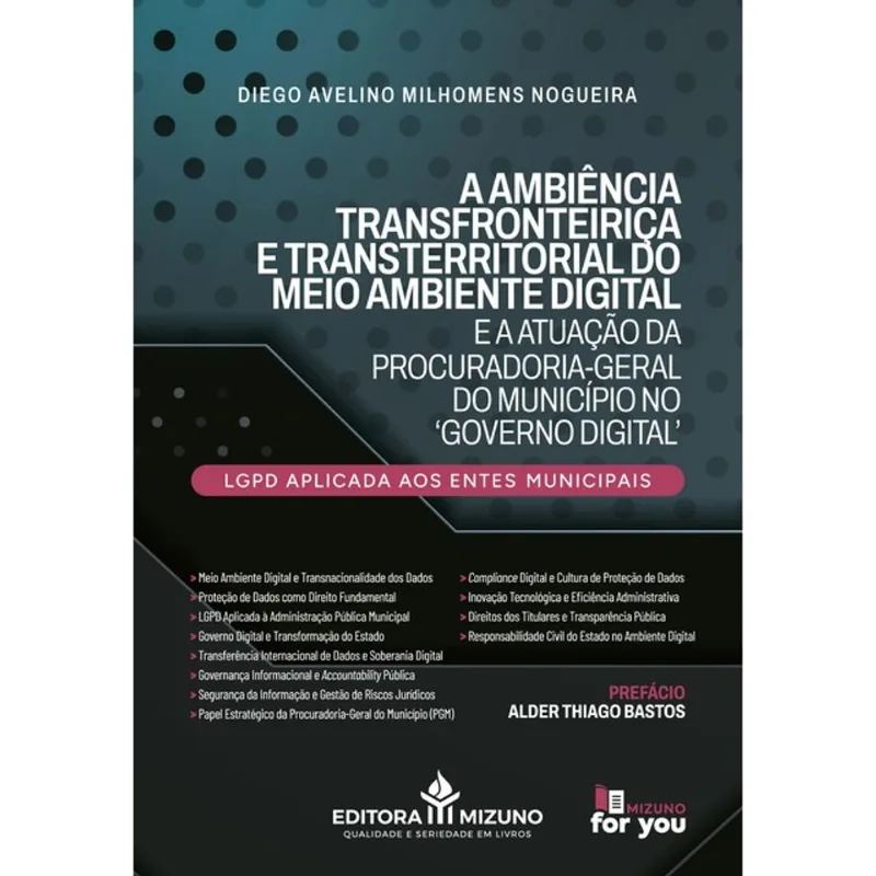 A AMBIÊNCIA TRANSFRONTEIRIÇA E TRANSTERRITORIAL DO MEIO AMBIENTE DIGITAL E A ATUAÇÃO DA PROCURADORIA