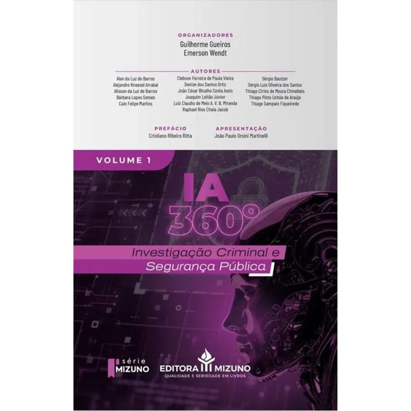 IA 360° - INVESTIGAÇÃO CRIMINAL E SEGURANÇA PÚBLICA - 2026 - VOL. 1