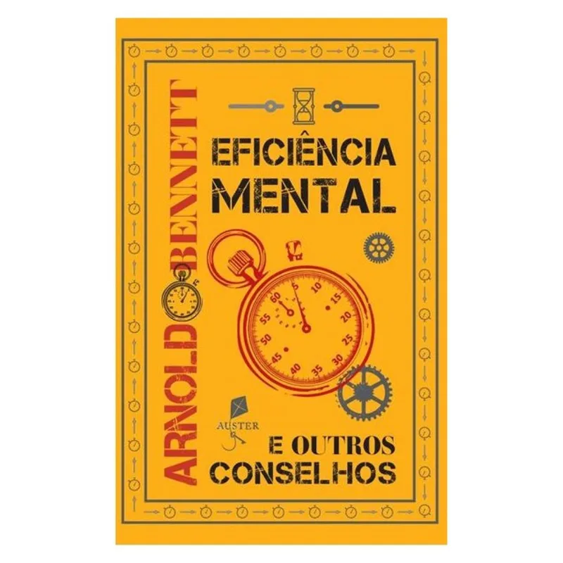 EFICIÊNCIA MENTAL E OUTROS CONSELHOS