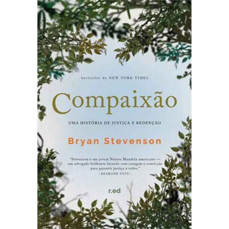 COMPAIXÃO - UMA HISTÓRIA DE JUSTIÇA E REDENÇÃO