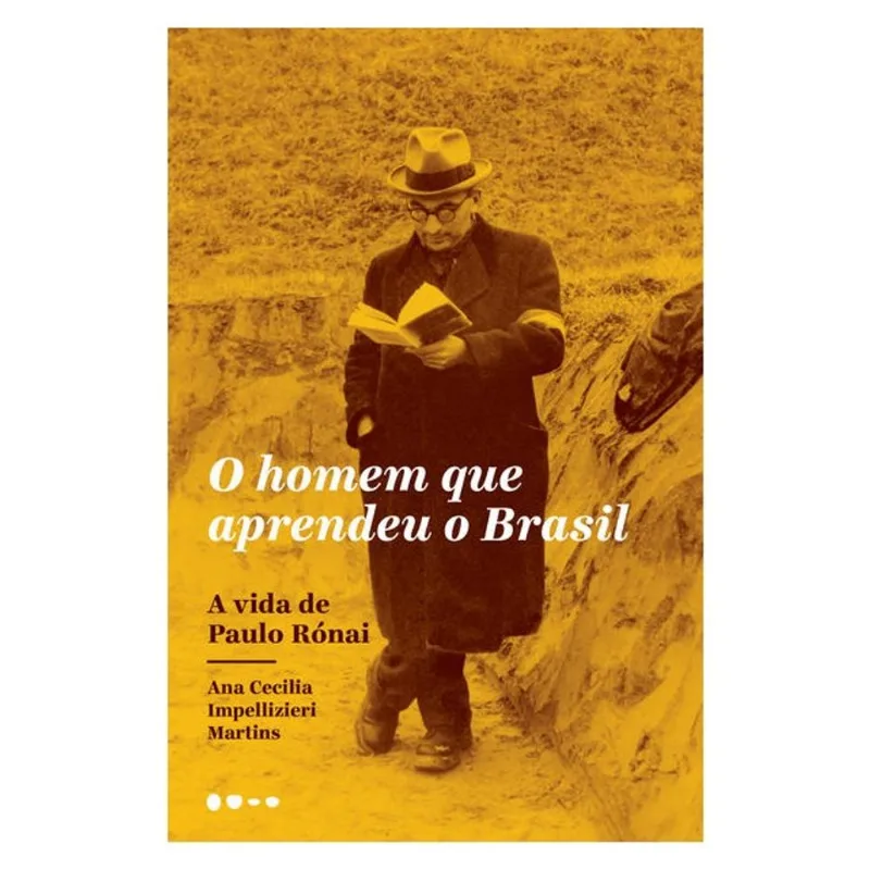 O HOMEM QUE APRENDEU O BRASIL