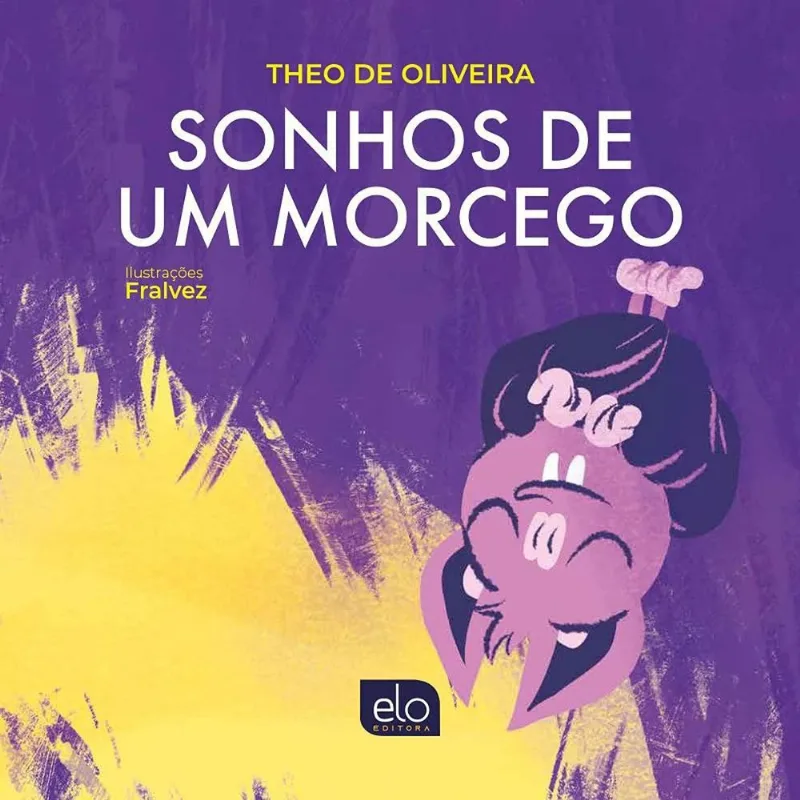 LIVRO SONHOS DE UM MORCEGO (MP) - ELO EDITORA