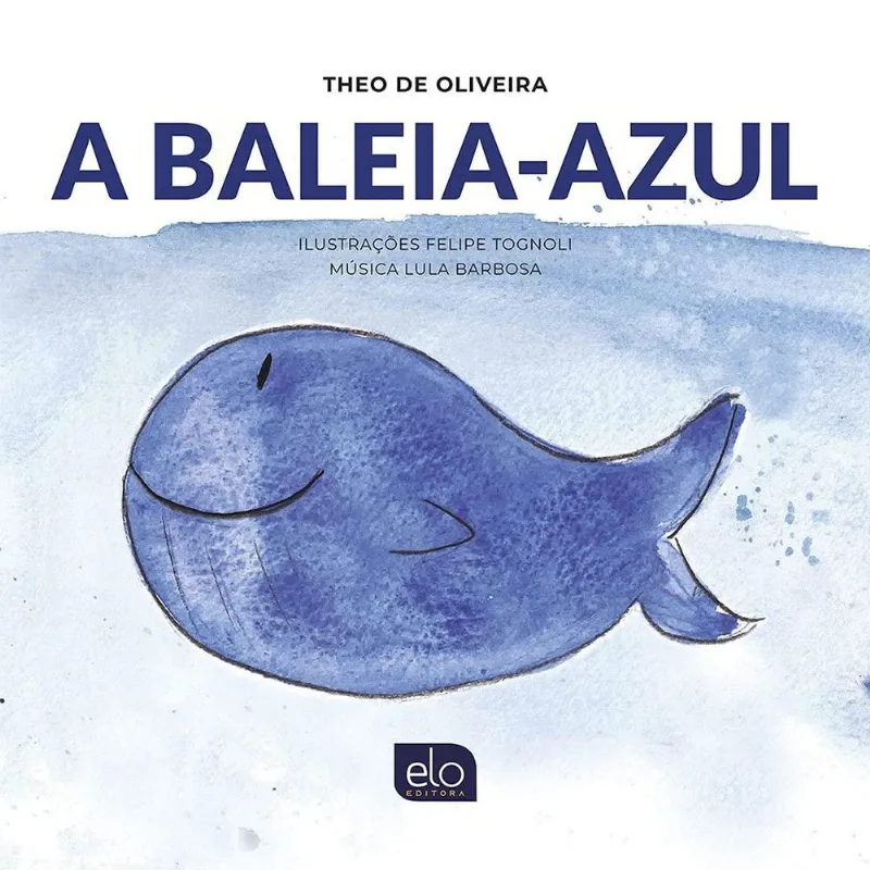 LIVRO A BALEIA-AZUL (MP) - ELO EDITORA
