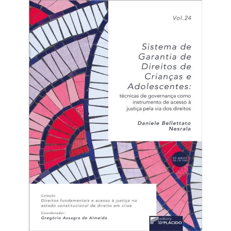 SISTEMA DE GARANTIA DE DIREITOS DE CRIANÇAS E ADOLESCENTES