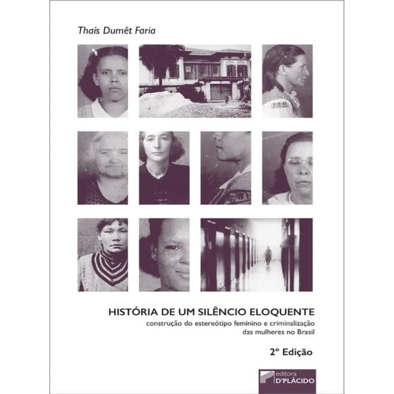HISTÓRIA DE UM SILÊNCIO ELOQUENTE